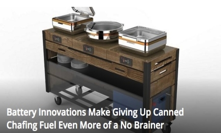 Battery Innovations make giving up canned chafing fuel even more of a no brainer - Green Lodging News