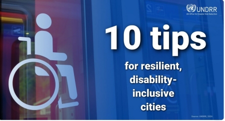 10 tips for resilient disabilty-inclusive cities